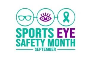 turquoise and purple image reading "sports eye safety month september"